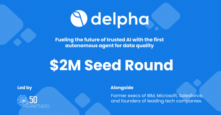 $2M Seed Round written in white on a blue background with the Delpha Logo